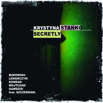 Secretly